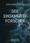 Der Einsamkeitsforscher